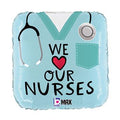 We Love Our Nurses Square Balloon (18 Inch)