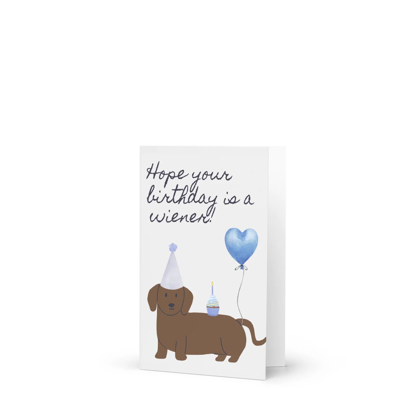 Hope Your Birthday is a Weiner Greeting Card